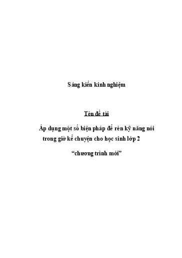 SKKN Áp dụng một số biện pháp để rèn kỹ năng nói trong giờ kể chuyện cho học sinh Lớp 2 - Chương trình mới