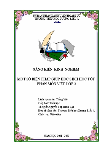 Sáng kiến kinh nghiệm Một số biện pháp giúp học sinh học tốt phân môn Viết Lớp 2