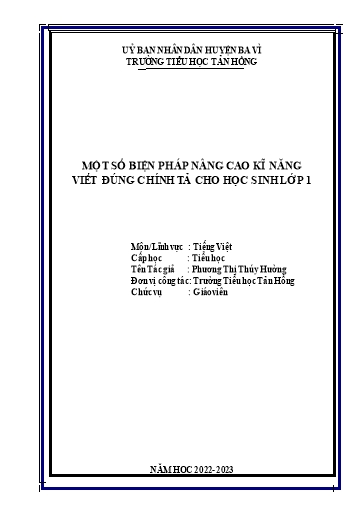 Sáng kiến kinh nghiệm Một số biện pháp nâng cao kĩ năng viết đúng chính tả cho học sinh Lớp Một