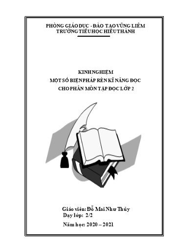 Sáng kiến kinh nghiệm Một số biện pháp rèn kĩ năng đọc cho phân môn Tập đọc Lớp 2 Sáng kiến kinh nghiệm Một số biện pháp rèn kĩ năng đọc cho phân môn Tập đọc Lớp 2