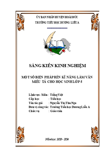 Sáng kiến kinh nghiệm Một số biện pháp rèn kĩ năng làm văn miêu tả cho học sinh Khối 5 Sáng kiến kinh nghiệm Một số biện pháp rèn kĩ năng làm văn miêu tả cho học sinh Khối 5