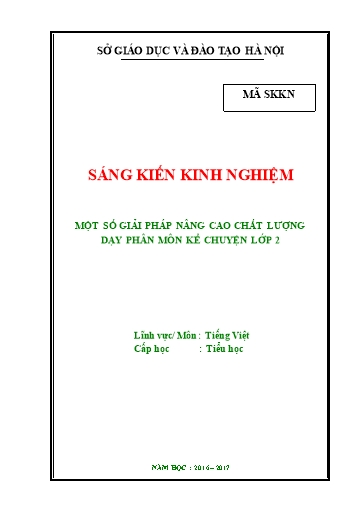 Sáng kiến kinh nghiệm Một số giải pháp nâng cao chất lượng dạy phân môn Kể chuyện Lớp 2