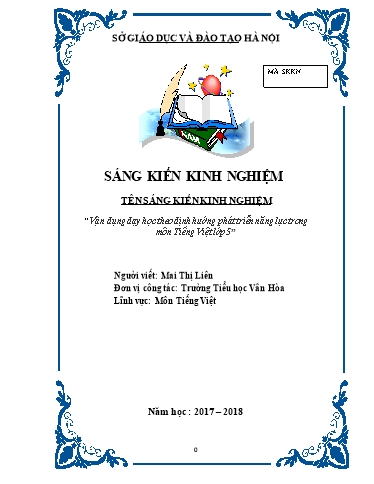 Sáng kiến kinh nghiệm Vận dụng dạy học theo định hướng phát triển năng lực trong môn Tiếng Việt Lớp 5